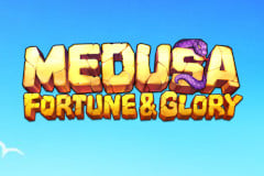 Medusa – Fortune & Glory