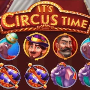 It’s Circus Time