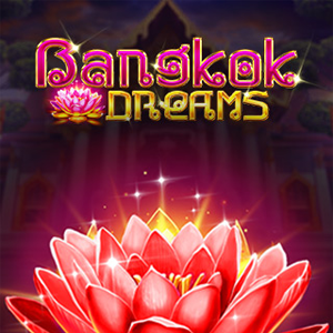 Slot Bankok Dreams