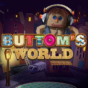 Buttom’s World