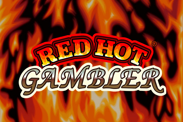 Red Hot Gambler