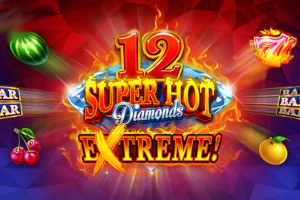 12 Super Hot Diamonds Extreme